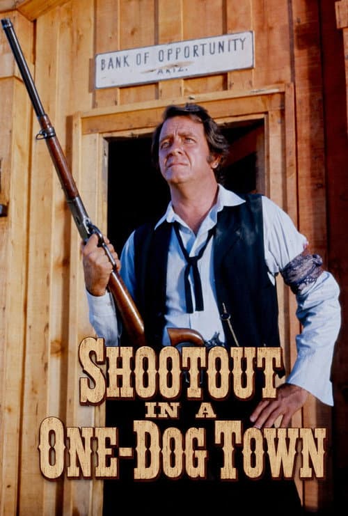 Shootout in a One-Dog Town (1974) poster