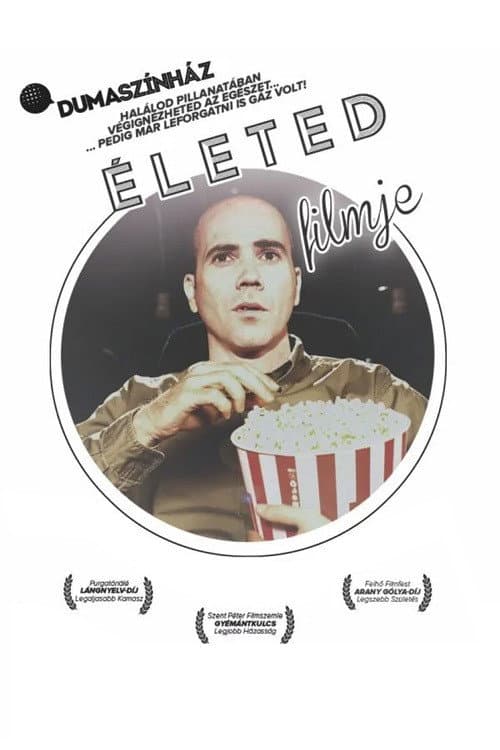 Dumaszínház: Életed filmje - Kovács András Péter önálló estje (2020) poster