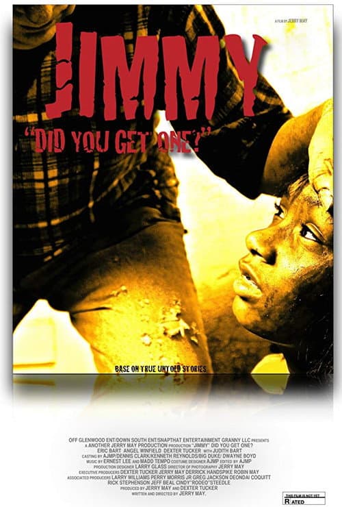 Jimmy Part 1 Did You Get One ? (2018) poster