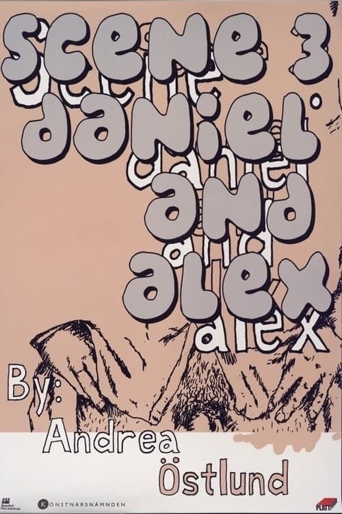 Scen 3: Daniel och Alex (2008) poster