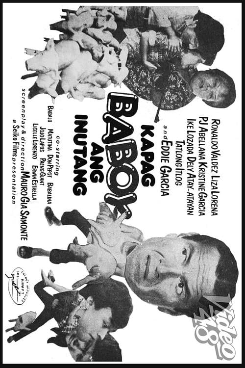 Kapag Baboy Ang Inutang (1984) poster