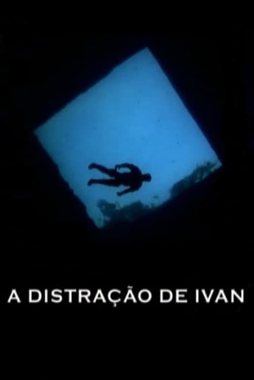 A Distração de Ivan (2010) poster