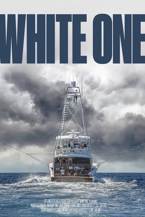 White One: A True Fishing Documentary (2025) poster