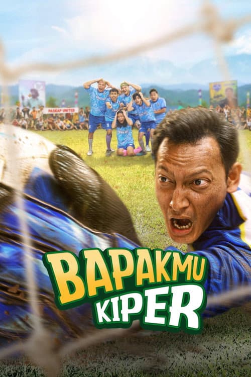 Bapakmu Kiper (2026) poster