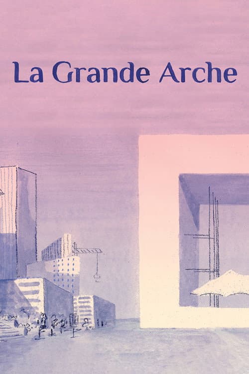 La Grande Arche (2023) poster