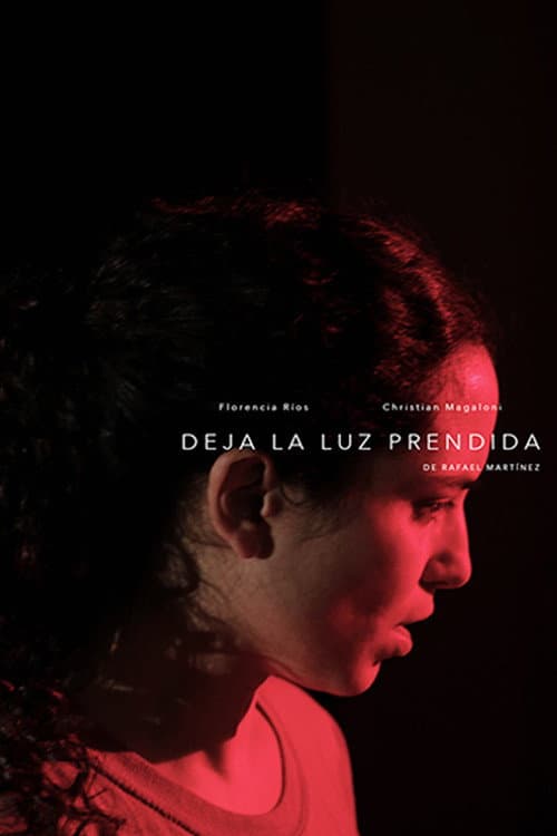 Deja La Luz Prendida (2018) poster