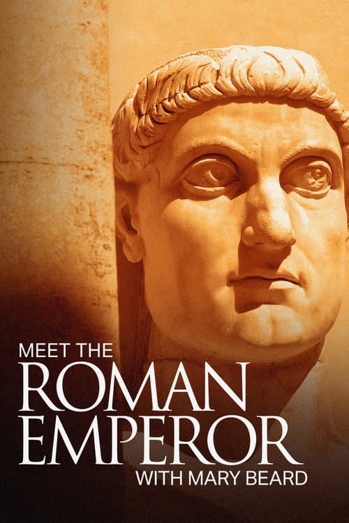Meet the Roman Emperor with Mary Beard (2024) poster