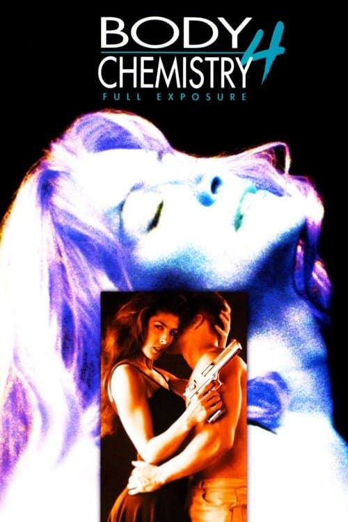 Body Chemistry 4: Full Exposure (1995) poster