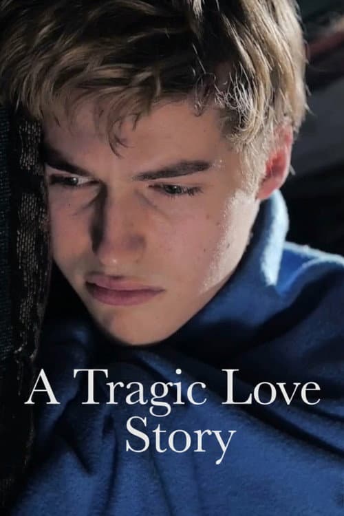 A Tragic Love Story (2015) poster