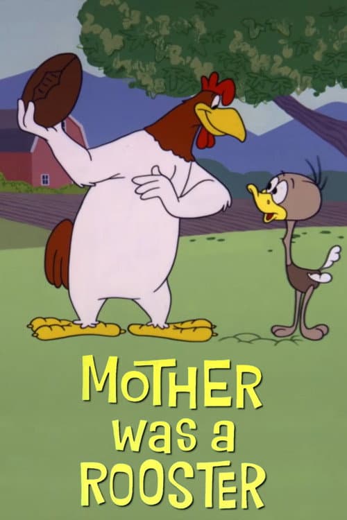 Mother Was a Rooster (1962) poster