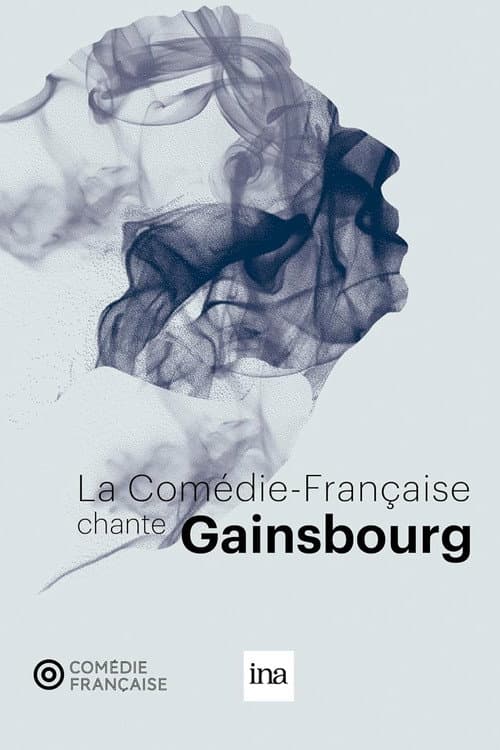 La Comédie-Française chante Gainsbourg (2021) poster