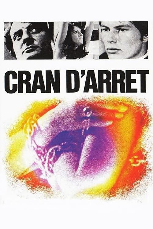 Cran d'arrêt (1970) poster