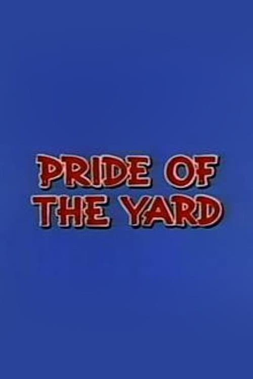 Pride of the Yard (1954) poster