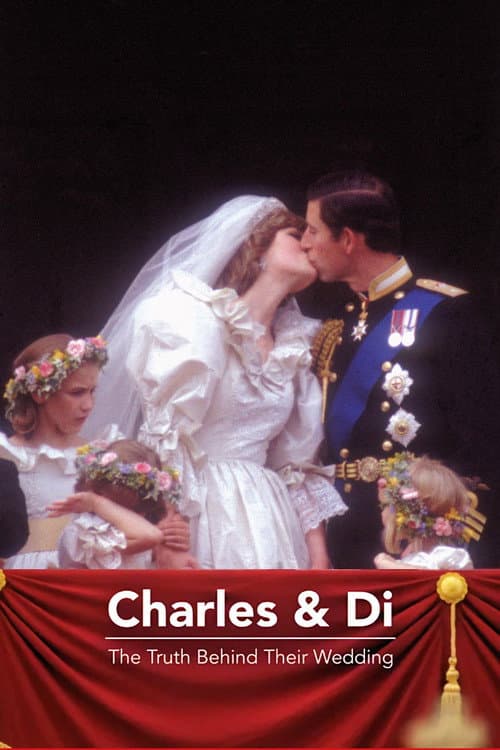 Charles and Di: The Truth Behind Their Wedding (2019) poster
