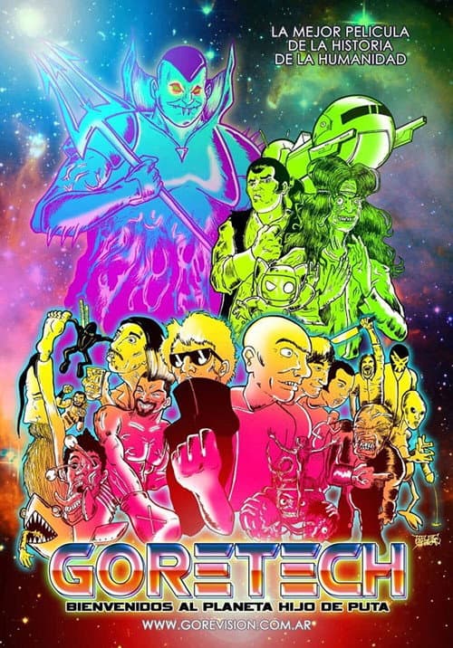 Goretech: Bienvenidos al planeta hijo de p*ta (2012) poster