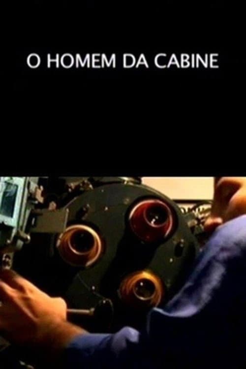 O Homem da Cabine (2008) poster