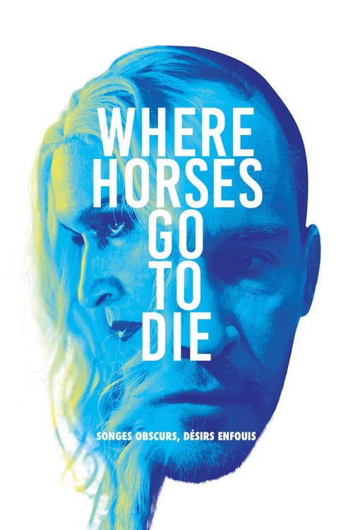 Where Horses Go to Die (2017) poster