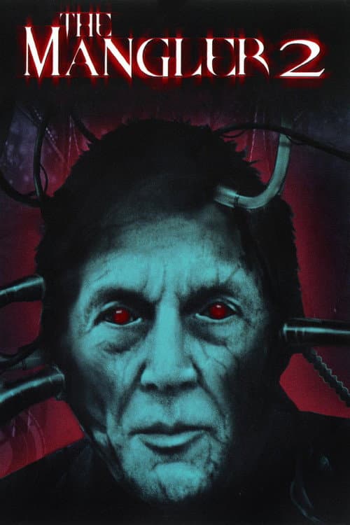 The Mangler 2 (2002) poster