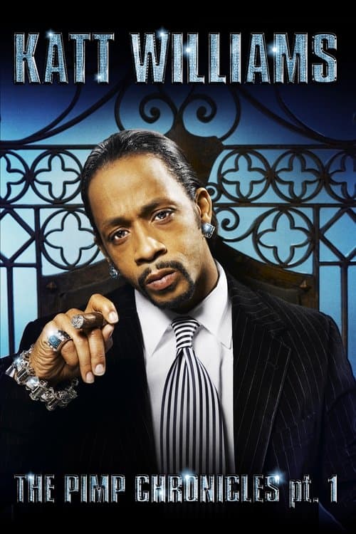 Katt Williams: The Pimp Chronicles: Pt. 1 (2006) poster