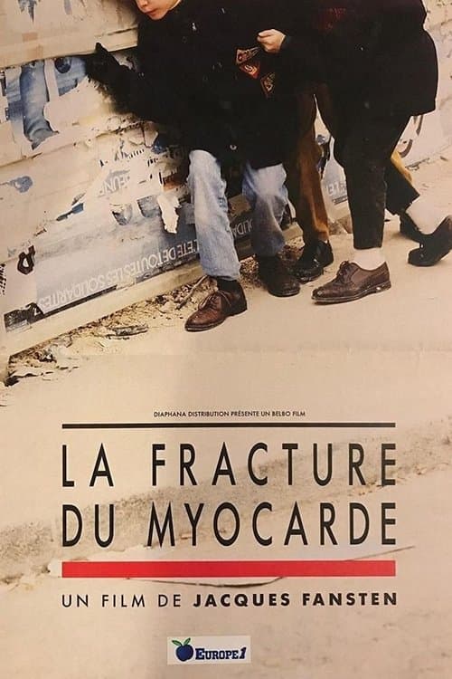 La Fracture du myocarde (1991) poster