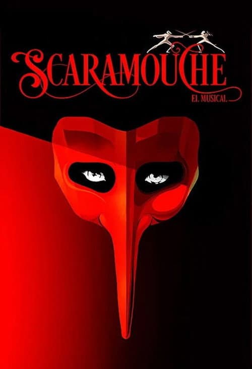 Scaramouche, el musical (2018) poster
