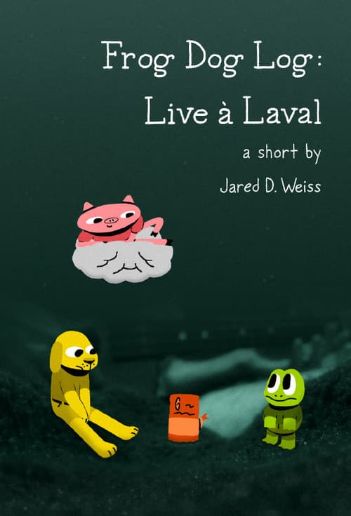Frog Dog Log: Live à Laval (2019) poster
