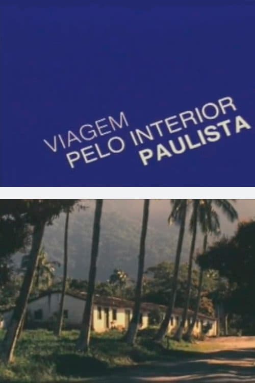 Viagem pelo Interior Paulista (1975) poster