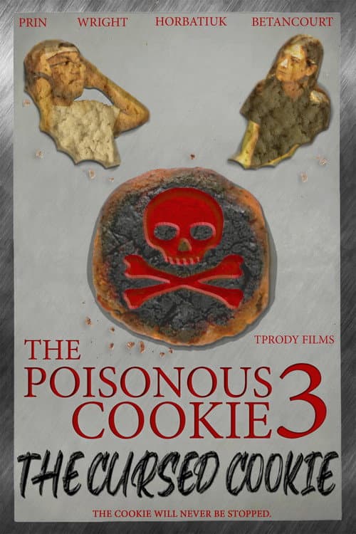The Poisonous Cookie 3: The Cursed Cookie (2026) poster