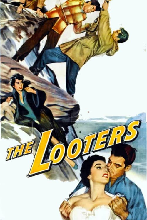 The Looters (1955) poster