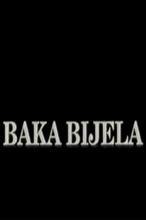 Baka Bijela (1992) poster