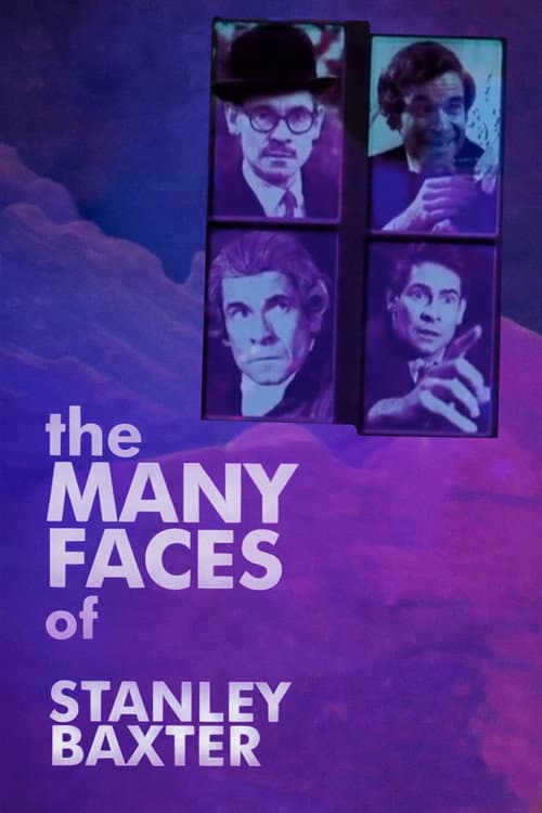 The Many Faces of Stanley Baxter (2013) poster