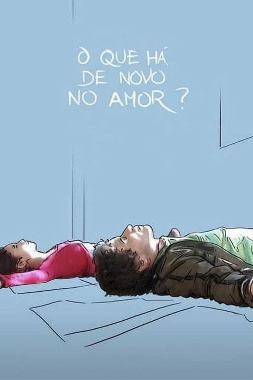 O Que Há de Novo no Amor? (2012) poster