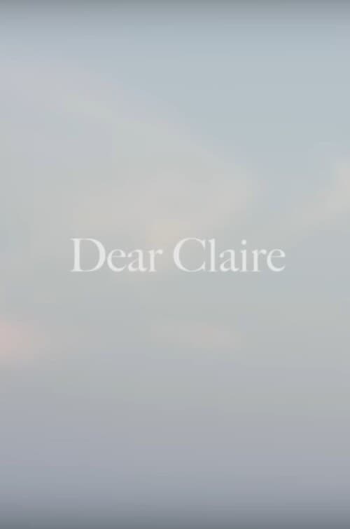 Dear Claire (2018) poster