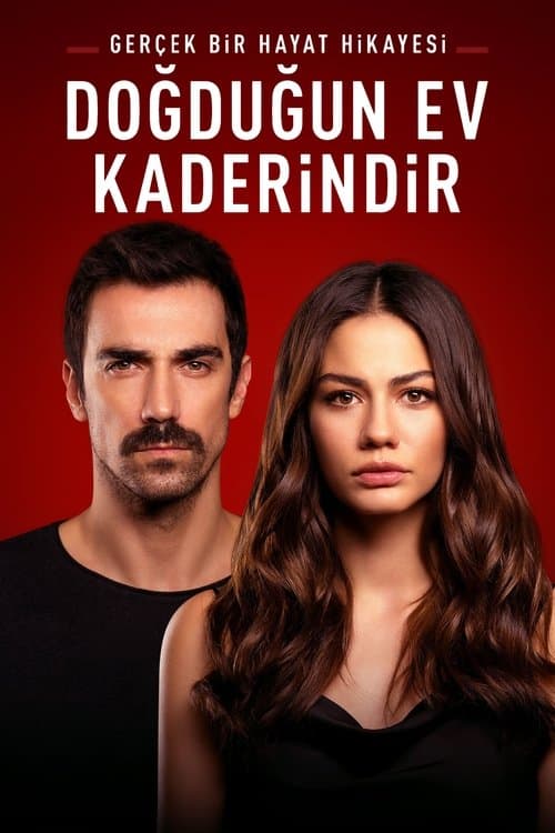 Doğduğun Ev Kaderindir (2019) poster
