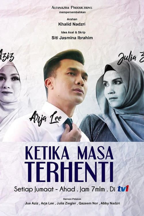 Ketika Masa Terhenti (2018) poster