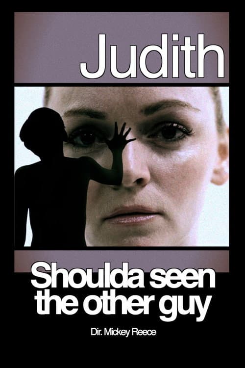 Judith: Shoulda Seen the Other Guy (2017) poster