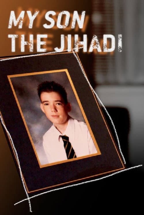 My Son the Jihadi (2015) poster
