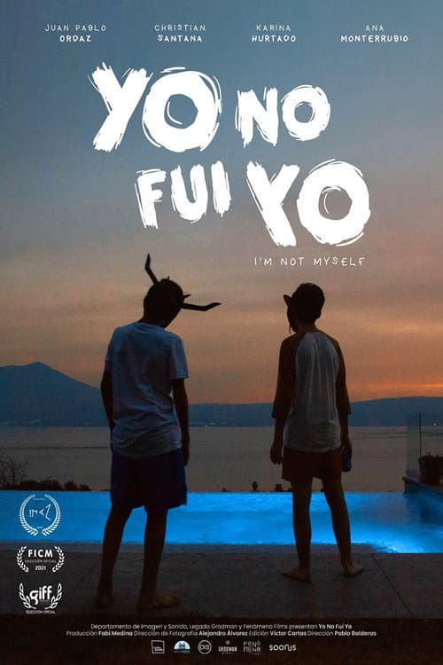 Yo no fui yo (2021) poster