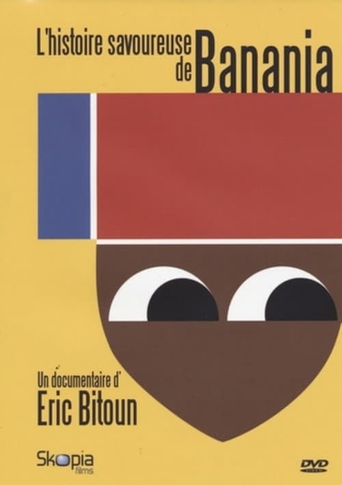 L'histoire savoureuse de Banania (2014) poster
