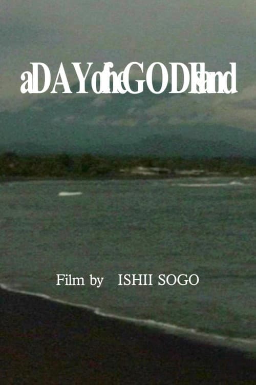 A Day of the GOD Island (2005) poster