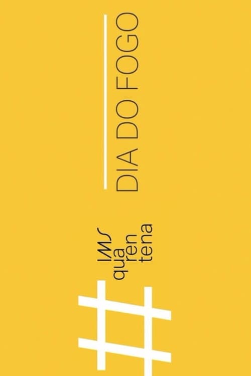 Dia do Fogo (2020) poster