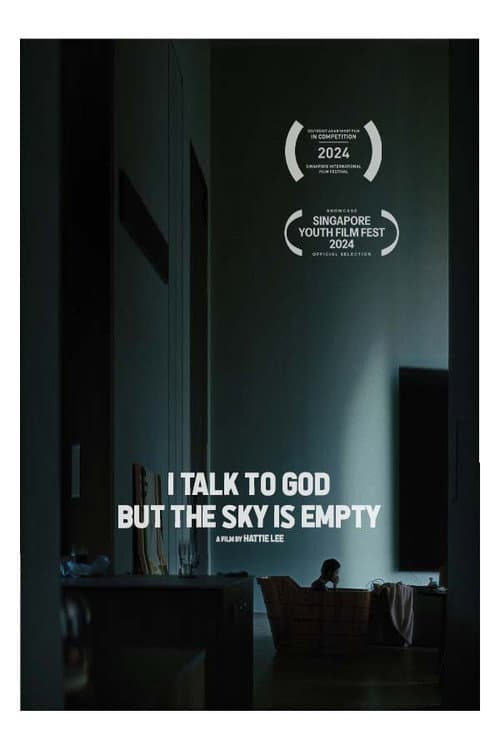 I Talk to God but the Sky is Empty (2024) poster