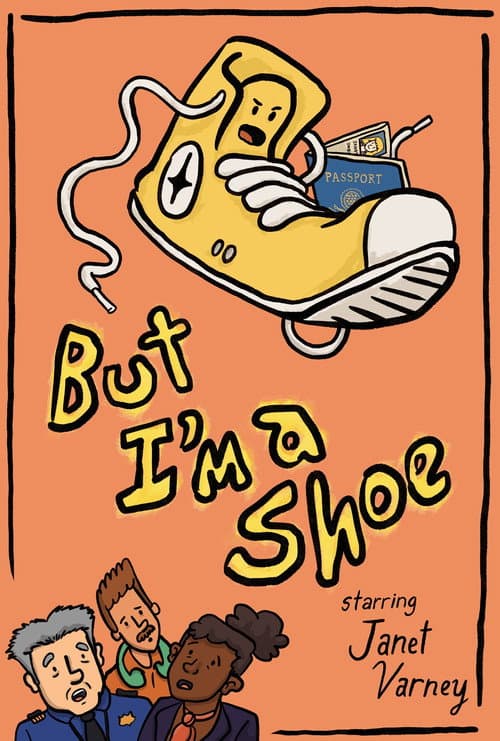 But I'm a Shoe (2024) poster