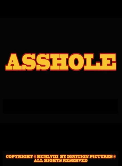 Asshole (2014) poster
