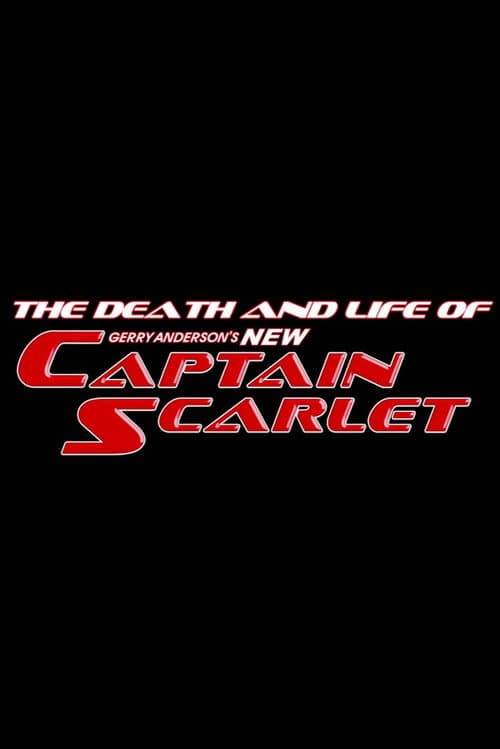 Spectrum is 20: The Death and Life of New Captain Scarlet (2026) poster