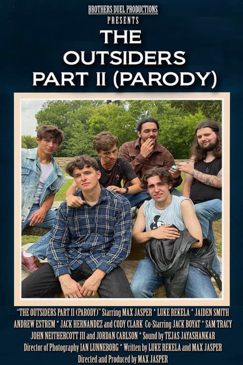 The Outsiders Part II (Parody) (2026) poster