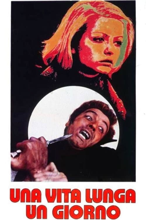Una vita lunga un giorno (1973) poster