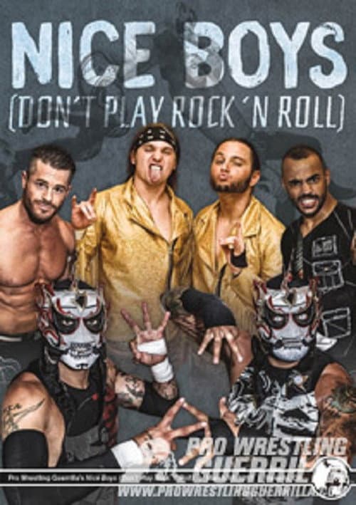 PWG: Nice Boys (Don't Play Rock and Roll) (2017) poster