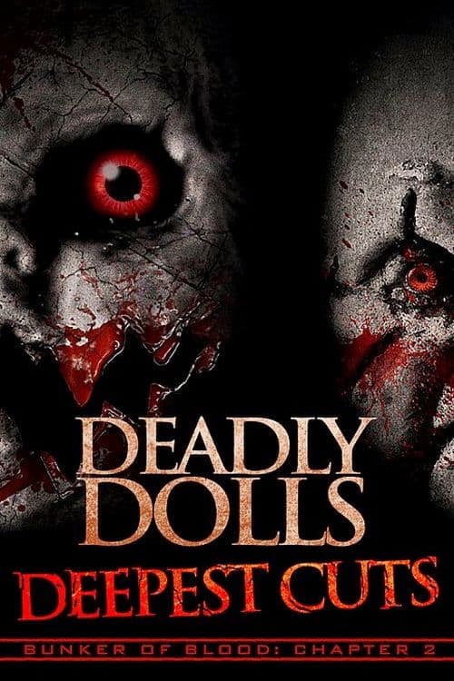 Deadly Dolls: Deepest Cuts (2018) poster