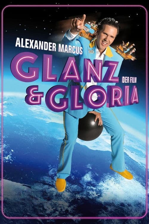 Glanz & Gloria (2012) poster